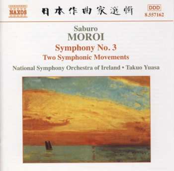 Album Takuo Yuasa: Symphony No. 3 / Two Symphonic Movements