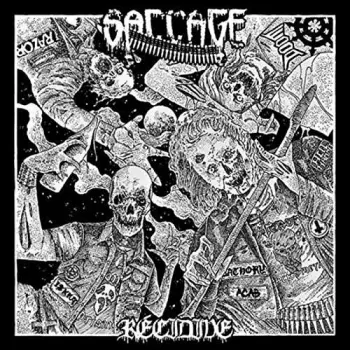Saccage: Récidive