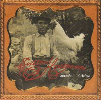 Album 16 Horsepower: Sackcloth 'N' Ashes