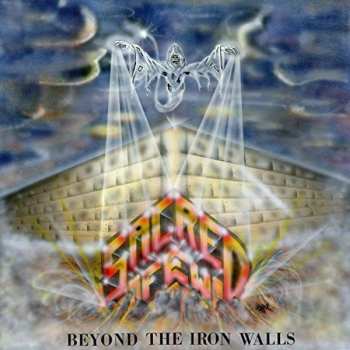 2LP Sacred Few: Beyond The Iron Walls
