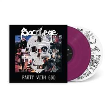 2LP Sacrilege B.C.: Party With God CLR | LTD