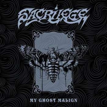 Album Sacrilege: My Ghost Malign