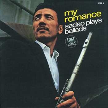 Album Sadao Watanabe: My Romance -  Sadao Plays Ballads