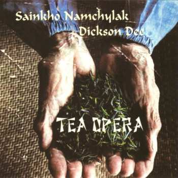 Album Sainkho: Tea Opera
