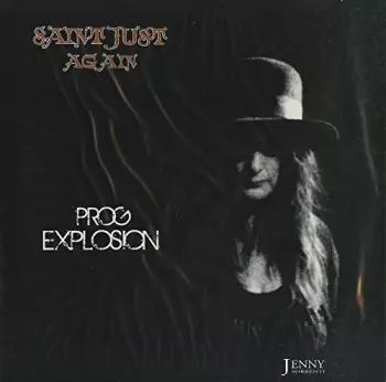 Saint Just Again - Prog Explosion