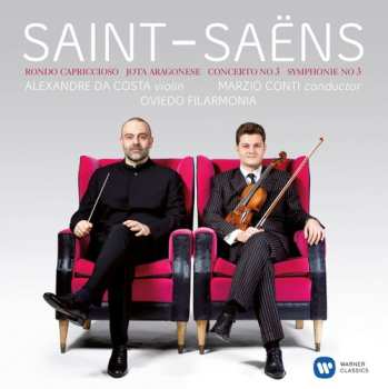 Album Saint-saens / Alexandre Da Costa: Vln Con 3 & Sym 3