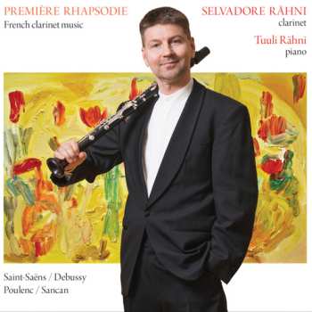 Album Claude Debussy: Première Rhapsodie: French Clarinet Music