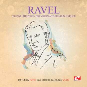 Album César Franck: Franck, Saint-Saens: Violin Sonatas / Ravel: Tzigane