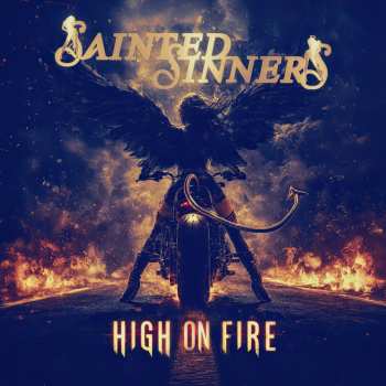CD Sainted Sinners: High On Fire