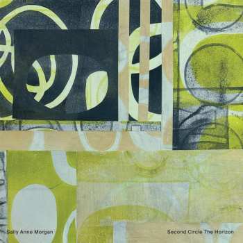 LP Sally Anne Morgan: Second Circle The Horizon