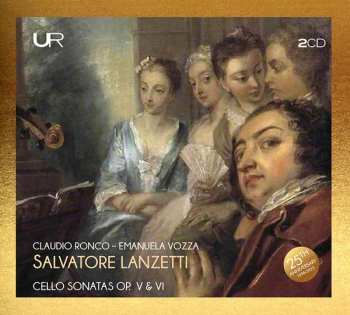 Album Claudio Ronco: Cello Sonatas Op. V & VI