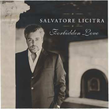Album Salvatore Licitra: Forbidden Love