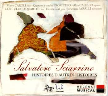 Album Salvatore Sciarrino: Histoires D'Autres Histoires