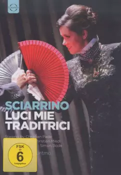 Salvatore Sciarrino: Luci Mie Traditrici