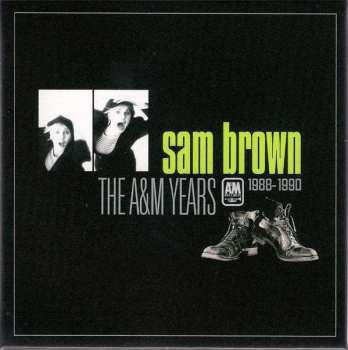 Album Sam Brown: The A&M Years 1988-1990 