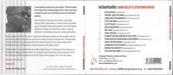 CD Sam Kelly's Station House: No Barricades
