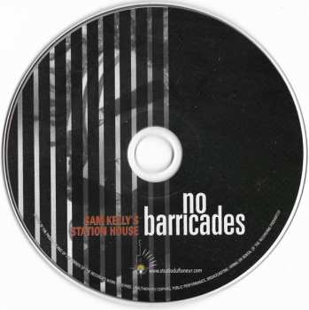 CD Sam Kelly's Station House: No Barricades