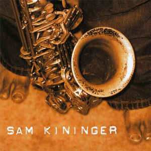 Album Sam Kininger: Sam Kininger