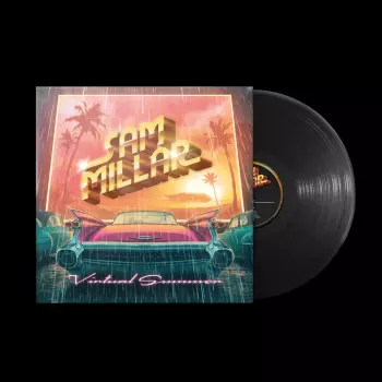 Sam Millar: Virtual Summer
