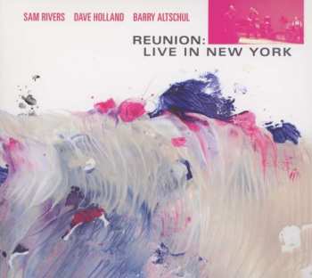 Album Dave Holland: Reunion: Live In New York