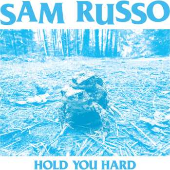 Album Sam Russo: Hold You Hard