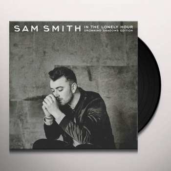2LP Sam Smith: In The Lonely Hour: Drowning Shadows Edition