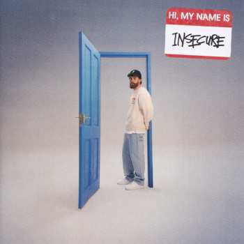CD Sam Tompkins: Hi, My Name Is Insecure