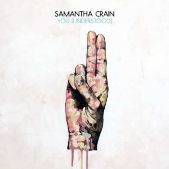 CD Samantha Crain: You (Understood)