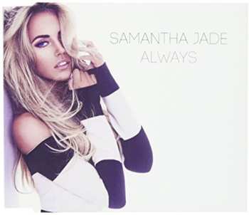 CD Samantha Jade: Always