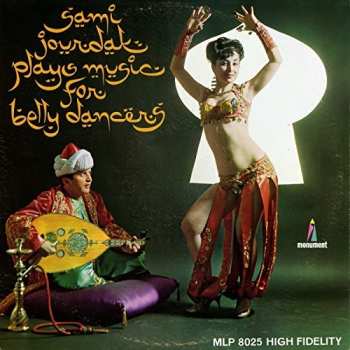 Album Sami Jourdak: Sami Jourdak Plays Music For Belly Dancers
