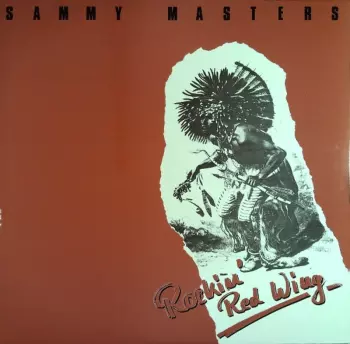 Sammy Masters: Rockin' Red Wing