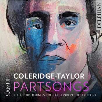 CD Samuel Coleridge-Taylor: Chorwerke "partsongs"
