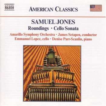 CD Samuel Jones: Roundings • Cello Sonata