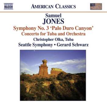 Album Gerard Schwarz: Symphony No. 3 'Palo Duro Canyon' • Concerto For Tuba And Orchestra