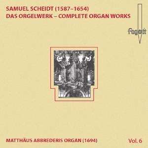 CD Samuel Scheidt: Das Orgelwerk Vol.6