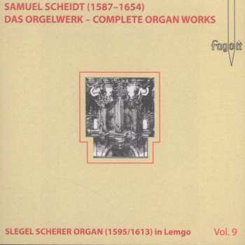 CD Samuel Scheidt: Das Orgelwerk Vol.9