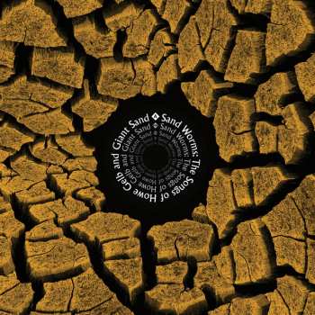 Album Sand Worms The Songs Of Howe Gelb And Giant / Var: Sand Worms The Songs Of Howe Gelb And Giant