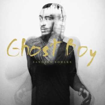 Album Sanders Bohlke: Ghost Boy