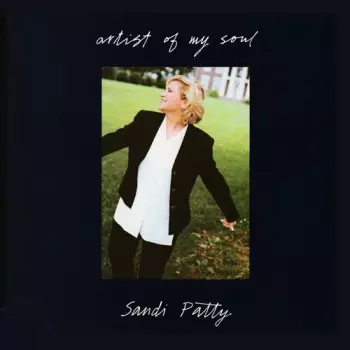 Sandi Patty: Artist Of My Soul