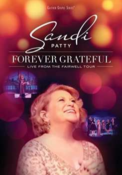 Album Sandi Patty: Forever Grateful: Live From The Farewell Tour