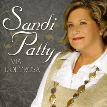 Sandi Patty: Via Dolorosa: Anthems Of Redemption