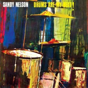 CD Sandy Nelson: Let There Be Drums / Drums Are My Beat
