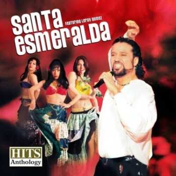 Album Santa Esmeralda: Hits Anthology