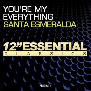 Album Santa Esmeralda: The Best Of Santa Esmeralda - You're My Everything