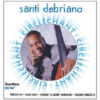 Album Santi Debriano: Circlechant