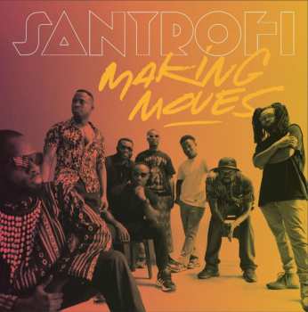 LP Santrofi: Making Moves