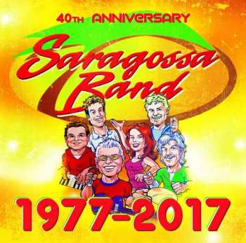 3CD Saragossa Band: 40th Anniversary 1977-2017