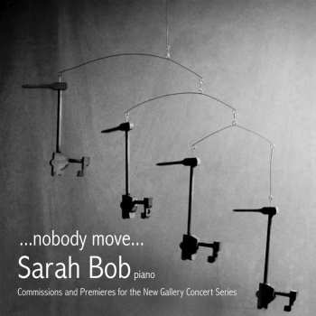 Album Sarah Bob: ...nobody move...