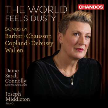 Album Sarah Connolly: World Feels Dusty