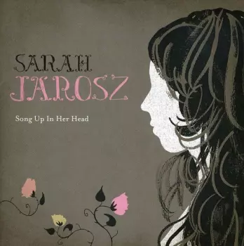 Sarah Jarosz: Song Up In Her Head